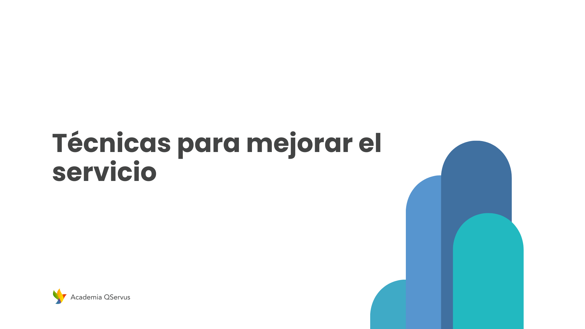 Técnicas para elevar el servicio